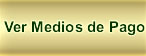 Ver Medios de Pago